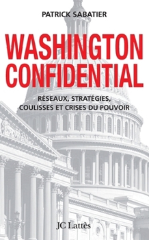 Paperback Washington confidential [French] Book