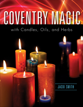 Paperback Coventry Magic with Candles, Oils, and Herbs Book