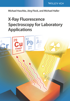 Hardcover X-Ray Fluorescence Spectroscopy for Laboratory Applications Book