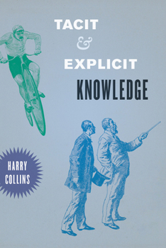 Paperback Tacit and Explicit Knowledge Book