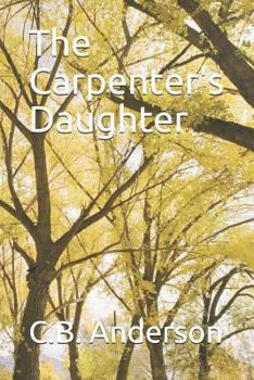 Paperback The Carpenter's Daughter Book
