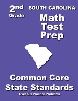 Paperback South Carolina 2nd Grade Math Test Prep: Common Core State Standards Book