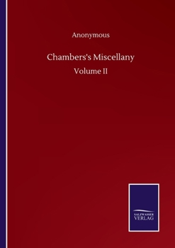 Chambers's Miscellany: Volume II