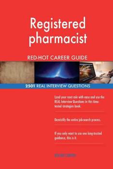 Paperback Registered pharmacist RED-HOT Career Guide; 2501 REAL Interview Questions Book
