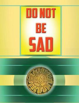 Paperback Do not be Sad: Do not be Angry Book