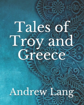 Paperback Tales of Troy and Greece Book