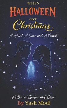 Paperback When Halloween Met Christmas Book