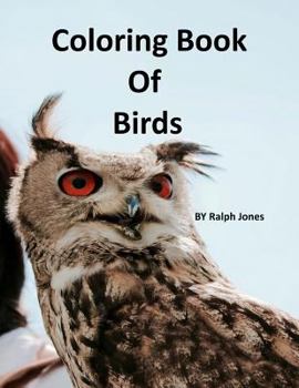 Paperback Coloring Book Of Birds Book