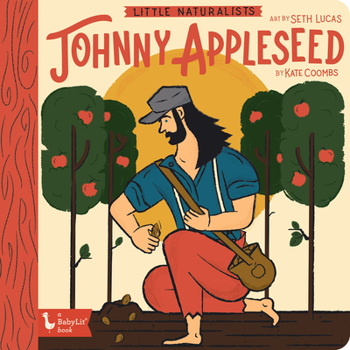 Board book Little Naturalists: Johnny Appleseed Book