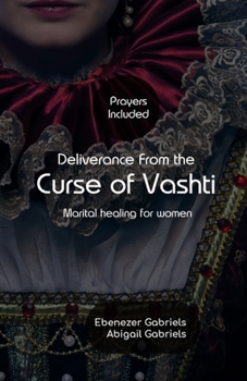 Paperback Deliverance from the Curse of Vashti Book