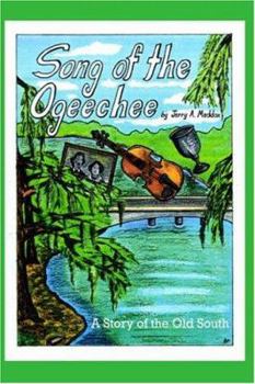 Paperback Song of the Ogeechee: A Story of the Old South Book