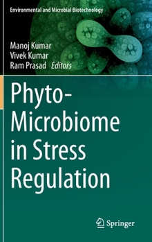 Hardcover Phyto-Microbiome in Stress Regulation Book