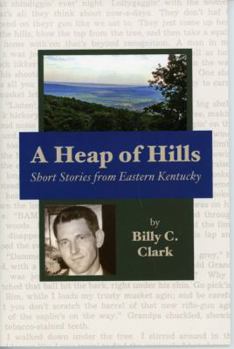 Paperback A Heap of Hills Book