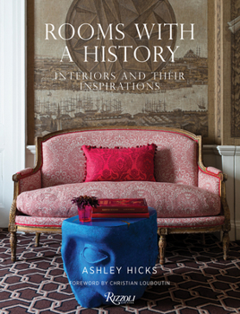 Hardcover Rooms with a History: Interiors and Their Inspirations Book