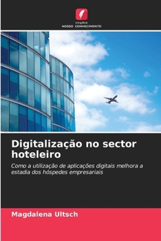 Paperback Digitalização no sector hoteleiro [Portuguese] Book