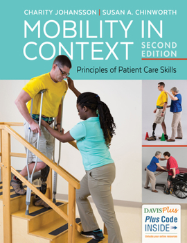 Spiral-bound Mobility in Context: Principles of Patient Care Skills Book