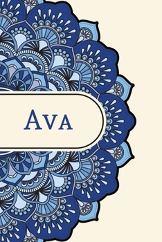 Mandala Notebook with Personalized Monogram Ava: A personalized monogram notebook just for you!