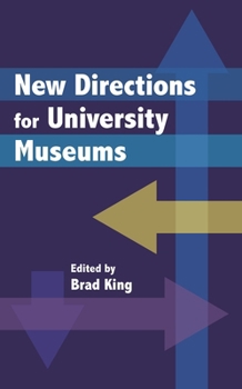 Paperback New Directions for University Museums Book