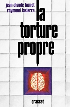 Paperback La torture propre [French] Book