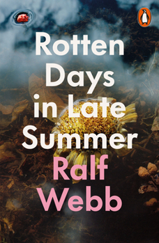 Paperback Rotten Days in Late Summer Book