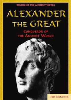 Library Binding Alexander the Great: Conqueror of the Ancient World Book