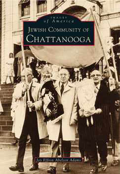 Jewish Community of Chattanooga - Book  of the Images of America: Tennessee