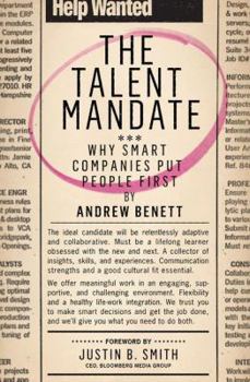 Hardcover The Talent Mandate: Why Smart Companies Put People First Book