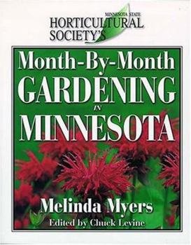 Paperback Month-By-Month Gardening in Minnesota Book