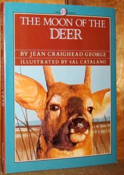 The Moon of the Deer (13 Moon Series) - Book  of the 13 Moons