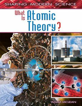 Hardcover What Is Atomic Theory? Book