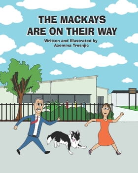 Paperback The Mackays Are On Their Way Book