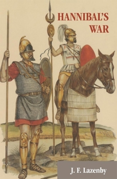 Paperback Hannibal's War: A Military History of the Second Punic War Book