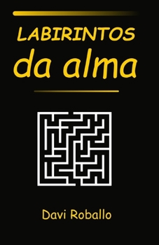 Paperback Labirintos Da Alma [Portuguese] Book