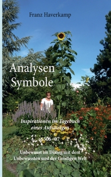 Paperback Analysen - Symbole 6306-07: Inspirationen im Tagebuch eines Aufsässigen [German] Book