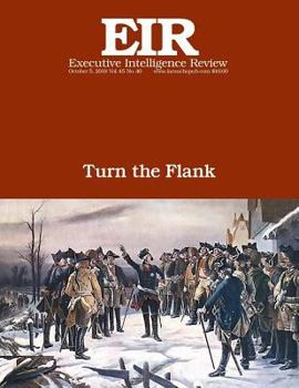 Paperback Turn the Flank: Executive Intelligence Review; Volume 45, Issue 40 Book