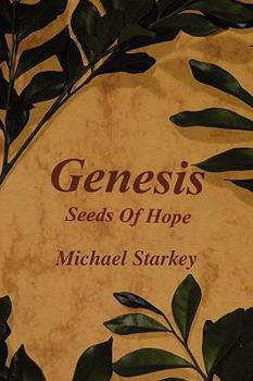 Paperback Genesis: Seeds of Hope Book