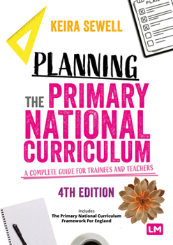 Paperback Planning the Primary National Curriculum Book