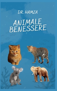 Paperback Animale Benessere [Italian] Book