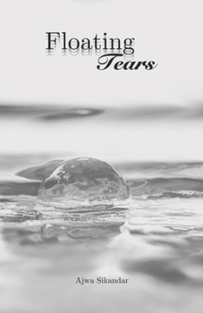 Paperback Floating Tears: Musings and Poetry Book
