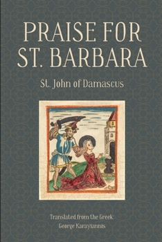 Praise for St. Barbara