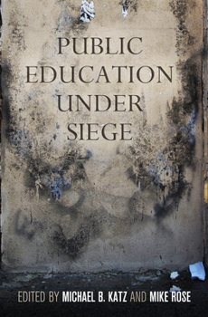 Hardcover Public Education Under Siege Book