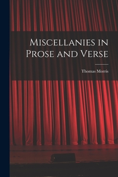 Paperback Miscellanies in Prose and Verse [microform] Book