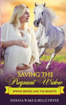 Paperback Saving the Pregnant Widow Book