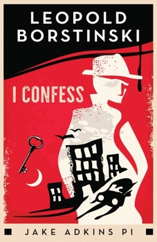 Paperback I Confess: A private eye historical crime thriller Book