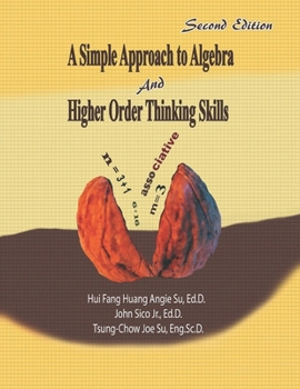 Paperback A Simple Approach to Algebra and Higher Order Thinking Skills Book
