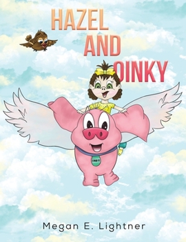 Paperback Hazel and Oinky Book