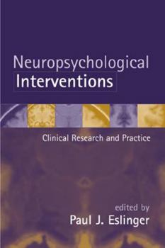 Hardcover Neuropsychological Interventions: Clinical Research and Practice Book