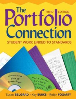 Paperback The Portfolio Connection: Student Work Linked to Standards Book