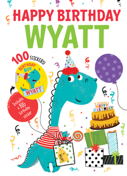 Hardcover Happy Birthday Wyatt Book