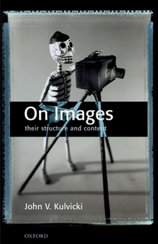 Paperback On Images: Their Structure and Content Book